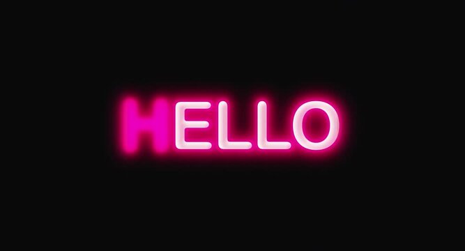 Bright neon glow shimmering hello word for greeting isolated on black background message text
