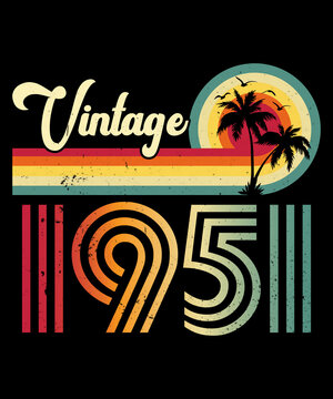 Vintage 1951 Birthday T-shirt Design	
