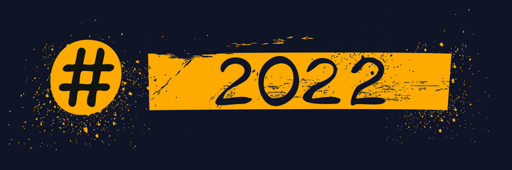 2022 hashtag text, Vector illustration.