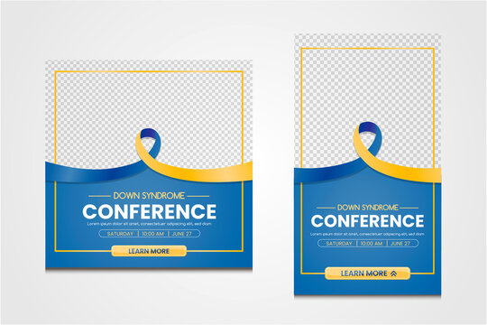 Social media template vector design for Down Syndrome  conference. Post and story in blue and yellow colors - Powered by Adobe