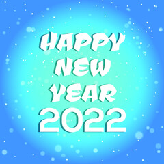 Fototapeta na wymiar Happy new year 2022