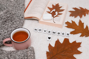 Hello november. Cup of tea - obrazy, fototapety, plakaty