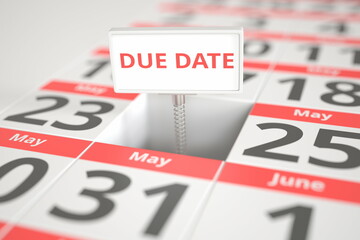 DUE DATE sign on May 24 in a calendar, 3d rendering