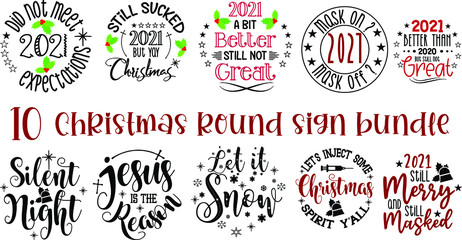 2021 Christmas Round sign bundle. merry Christmas ornaments vector collection quotes and sayings print elements