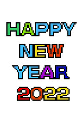 ドット絵風HAPPY NEW YEAR 2022