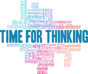 Fototapeta premium Time for thinking vector illustration word cloud isolated on white background.