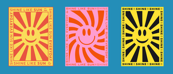 Set of Cool Trendy Shine Posters. Sunshine retro placard.