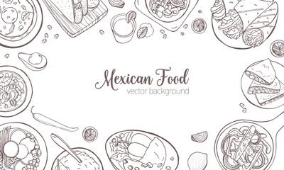 Horizontal banner or background with frame consisted of various Mexican food, meals and place for text - burrito, quesadilla, tacos, guacamole. Vector illustration for restaurant advertisement.