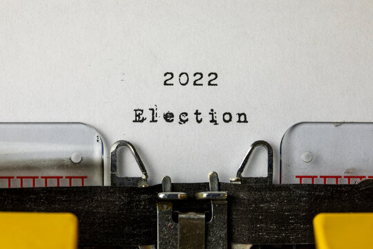 Election 2022 written on an old typewriter	