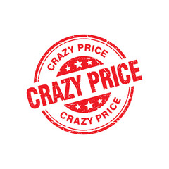 Abstract Red Grungy Crazy Price Rubber Stamp Sign Illustration Vector, Crazy Price Text Seal, Mark, Label Design Template