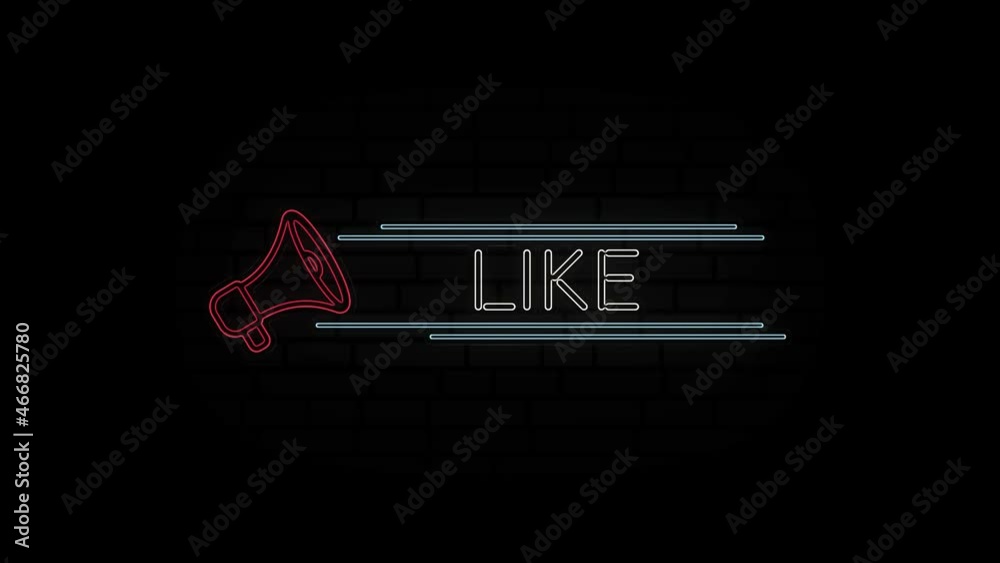 Poster Glowing neon line Megaphone icon with text Like isolated on black background. 4K Video motion graphic animation.
