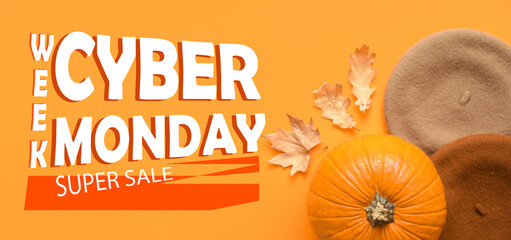 Stylish berets and autumn pumpkin with text CYBER MONDAY WEEK SUPER SALE on orange background