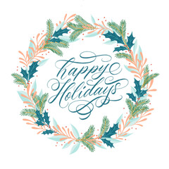 Happy Holidays Modern Calligraphy With A Festive Illustrated Wreath