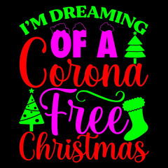 I'm dreaming of a corona free Christmas