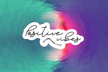 Good vibes only motivational poster 3d bold colorful retro style typography. Inspirational positive sign. Quote typographic illustration.