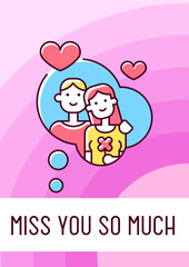 Miss you so much greeting card with color icon element. Romantic message for partner. Postcard vector design. Decorative flyer with creative illustration. Notecard with congratulatory message