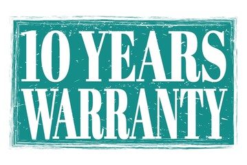 10 YEARS WARRANTY, words on blue grungy stamp sign