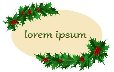 Christmas oval beige background framed by a garland of holly leaves with red berries with copy space