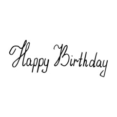 Lettering Happy Birthday. Inscription element for holiday party decoration. Hand drawn line vector illustration in doodle style.