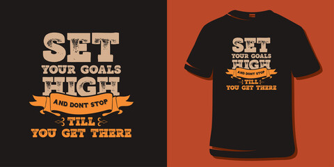 Motivation Inspiration Quote T-shirt Design. Typography Design.