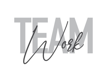 Modern, simple, minimal typographic design of a saying 