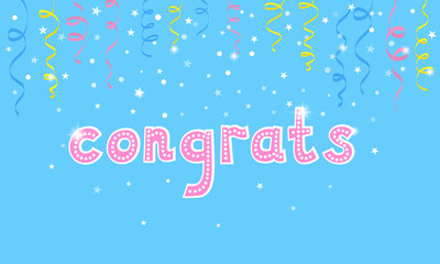 Congrats colorful vector banner with glitter décor, serpentine and confetti.  Congrats lettering on blue background. Modern shiny party background. Concept for holiday decor, card, poster, banner