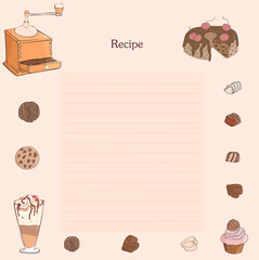 lined sheet for writing recipes for sweet and delicious recipes with hand-drawn images of a coffee grinder, cake, dessert in a tall glass, cupcake, assorted chocolates