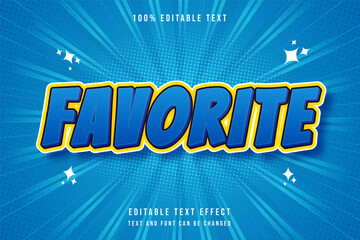 Favorite,,3 dimensions editable text effect blue gradation yellow modern shadow comic style