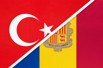 Turkey and Andorra, symbol of country. Turkish vs Andorran national flag