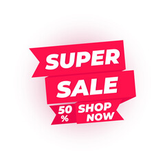 SUPER SALE 50%. SHOP NOW. Poster design