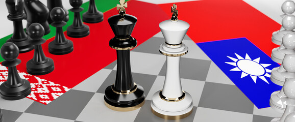 Belarus and Taiwan - talks, debate, dialog or a confrontation between those two countries shown as two chess kings with flags that symbolize art of meetings and negotiations, 3d illustration