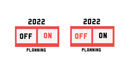 Flat loading and planning bar 2022. On and off. Vector holiday illustration set for graphic design, banner, website and planning. 