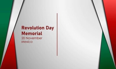 Revolution Day Memorial Background Design. November 15. November 20. Premium and luxury greeting card, letter, poster, or banner. With Mexico National Flag vector illustration