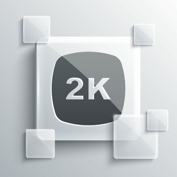Grey 2k Ultra HD icon isolated on grey background. Square glass panels. Vector