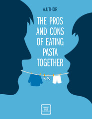 A man and a woman eat pasta face to face. Spaghetti is like a rope with drying baby clothes. Fiction or non-fiction genre. Mid century style design. Applicable for books, posters, placards etc.