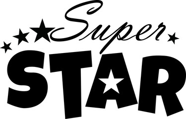 Super  Ster- hand drawn lettering. For card, mug, poster, label, sticker etc. T-shirt design. Vector illustration. Isolated on white background. © dinvector