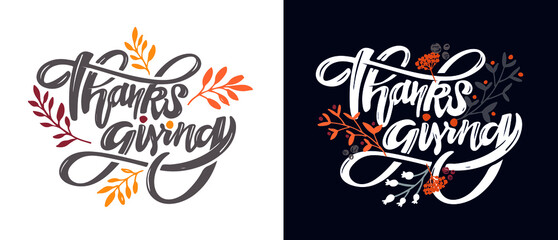 Obraz premium Celebration text Happy Thanksgiving day for postcard, icon, logo or badge. Give thanks! Hand drawn Thanksgiving lettering typography poster. Vector vintage style calligraphy EPS10