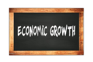 ECONOMIC  GROWTH text written on wooden frame school blackboard.