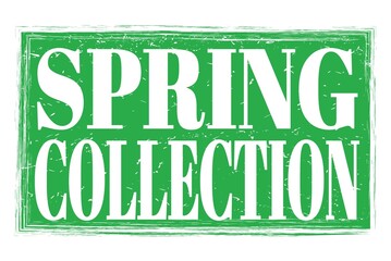 SPRING COLLECTION, words on green grungy stamp sign