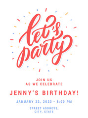 Obraz na płótnie Canvas Let's party. Vector birthday invitation template.