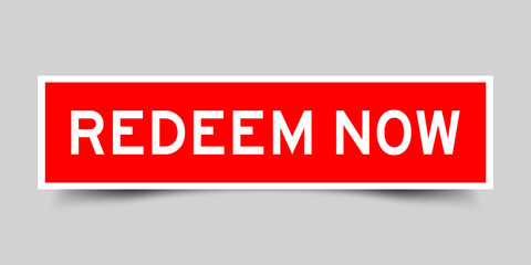 Square label banner with word redeem now in red color on gray background
