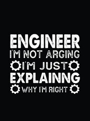 Fototapeta premium I am a Mechanical Engineer student.I have no Life quotes. Is Ready To Print On T-Shirt Vector.Mechanic Gift, Mechanical Engineers T Shirt Vector - Typography, vintage. 