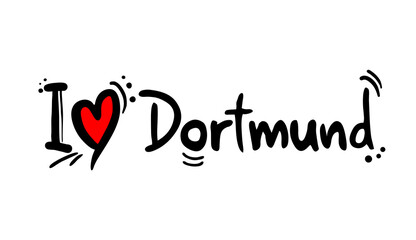 I love Dormunt , city of Germany