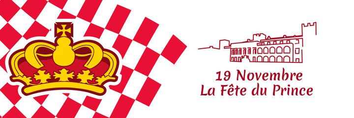 Translation: November 19, Prince's holiday. National Day of Monaco vector illustration. Suitable for greeting card, poster and banner.