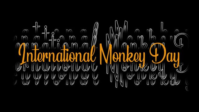 December holidays, International Monkey Day, day of December Month, creative typography on Black Background.