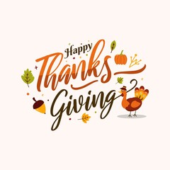 Happy Thanksgiving Day typography vector design for greeting cards, banner, postcard, poster on a textural background celebration. Autumn hand drawn vector vintage for holiday season.