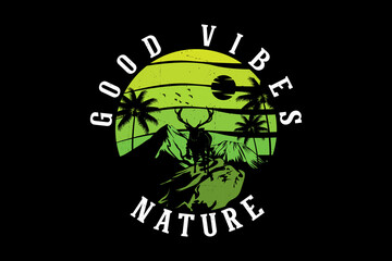 Nature good vibes silhouette design