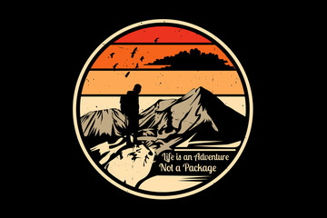 Life is an adventure not a package tour silhouette design