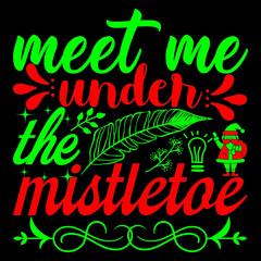 Meet me under the mistletoe