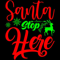 Santa stop here